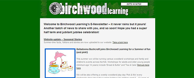 Welcome to Birchwood Learning’s E-Newsletter – it never rains but it pours! Another batch of news to share with you, and so soon! Hope you had a super half term and jubilant jubilee celebration!
Website update – Seasonal Stories
Summer-time facts, folklore and stories are now uploaded to our website. Take a look here.
Belladonna Bushcraft joins Birchwood [...]